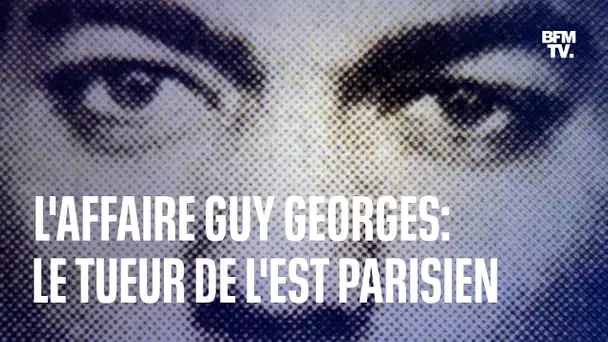 L'affaire Guy Georges, le tueur en série qui a "créé une psychose pendant 4 mois dans Paris"
