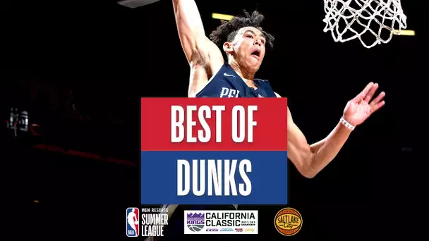 The BEST DUNKS! | 2019 NBA Summer League