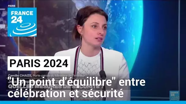 Cérémonie d'ouverture des JO-2024 à Paris : "un point d'équilibre" entre célébration et sécurité