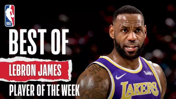 LeBron James | Full Highlights | Western Conference Player Of The Week