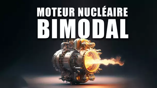 La NASA s'intéresse à un MOTEUR NUCLÉAIRE RÉVOLUTIONNAIRE ! DNDE 281