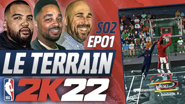 [NBA 2K22] Le Terrain s02 ep01 - Ton programe 2K préféré est de retour !