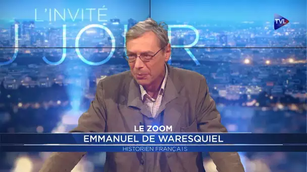 Zoom - Emmanuel de Waresquiel : journal d&#039;un historien