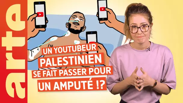 Un youtubeur palestinien se fait passer pour un amputé ? - Désintox | ARTE