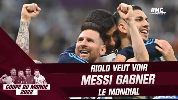 Coupe du monde 2022 : "C’est plus fort que moi, je veux que Messi gagne le Mondial", avoue Riolo