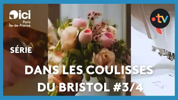 Dans les coulisses du Bristol (3/4) : les professions cachées de l'hôtel