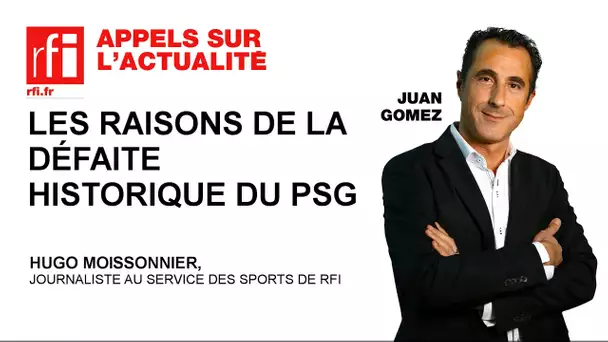 Les raisons de la défaite historique du Psg