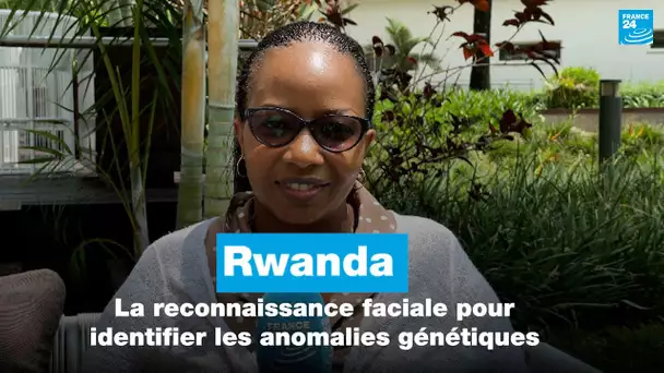 Rwanda : la reconnaissance faciale pour identifier les anomalies génétiques chez des enfants