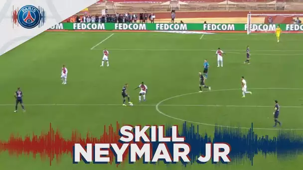 SKILL / GESTE TECHNIQUE : NEYMAR JR - AS MONACO vs PARIS SAINT-GERMAIN