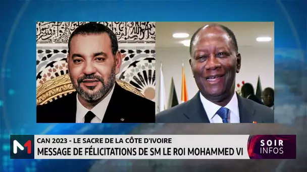 CAN 2023 : SM le Roi Mohammed VI félicite le Président Alassane Ouattara