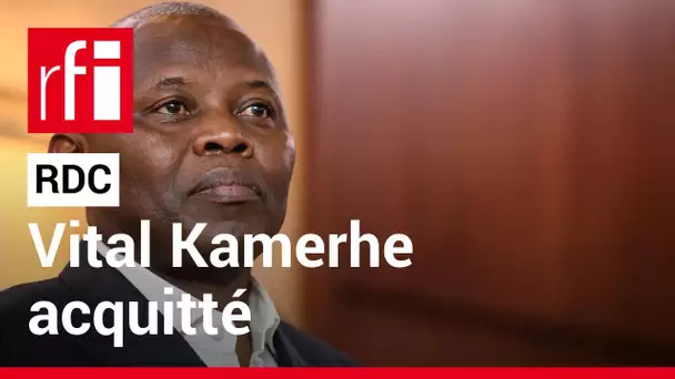 RDC : l'ancien directeur de cabinet de Félix Tshisekedi, Vital Kamerhe, acquitté en appel • RFI