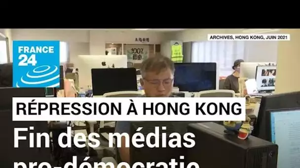 Hong Kong : fermeture du dernier gros média pro-démocratie après des perquisitions et arrestations