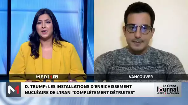 Frappes américaines contre les installations nucléaires iraniennes : ce que l´on sait