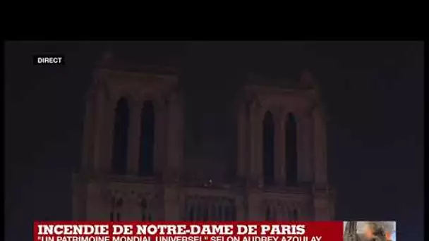 Incendie de Notre-Dame de Paris : "Le feu a baissé en intensité. La structure serait sauvée"