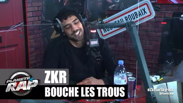 Zkr - Bouche les trous : faire de la drill, se faire virer des hôtels, sa frange... #PlanèteRap