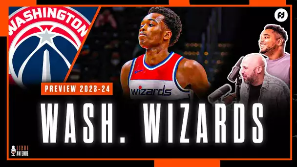 [Preview 2023-24] WASHINGTON WIZARDS - Le début d'un nouveau cycle avec Kuzma, Poole et Coulibaly