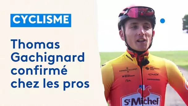 Cyclisme : Thomas Gachignard confirmé chez les pros
