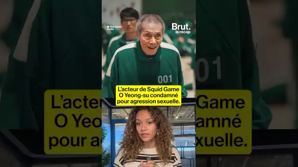 L’acteur de la série Squid Game O Yeong-su condamné pour agression sexuelle.