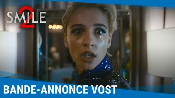 Smile 2 - Bande-annonce VOST [En octobre au cinéma]