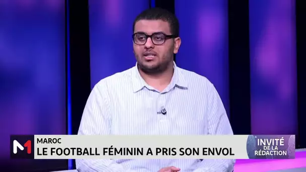 Football féminin : quelle stratégie du Maroc ?