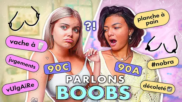 Parlons peu, parlons SEINS : puberté, #nobra, critiques (ft. Tinka)