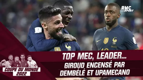 Équipe de France : "Leader", "top mec"... Giroud encensé par Upamecano et Dembélé