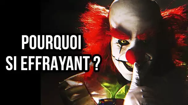 Pourquoi les clowns nous font si peur