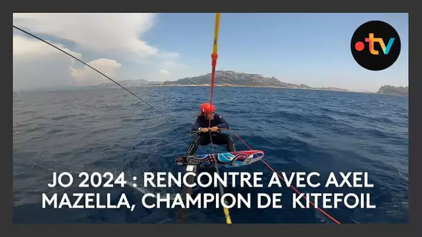 Les Jeux vus d'ici : à la rencontre d'Axel Mazella (kitefoil)