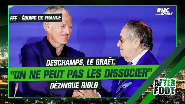 Equipe de France : "Deschamps, Le Graët, on ne peut pas les dissocier" dézingue Riolo