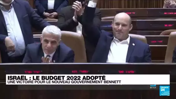 Israël : le budget 2022 est adopté • FRANCE 24
