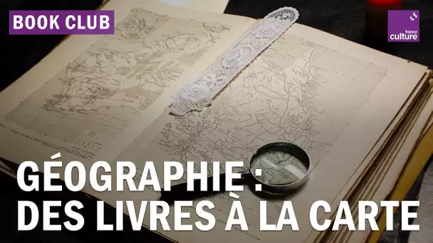 Géographie : quand les livres et les cartes racontent la Terre