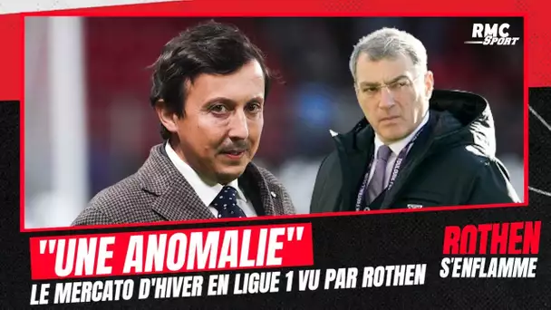 Ligue 1 : "C'est une anomalie ce qui se passe dans ce mercato d'hiver" analyse Rothen