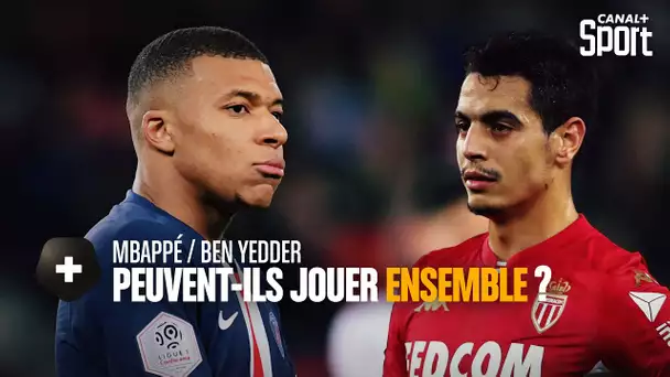 Mbappé et Ben Yedder peuvent-ils jouer ensemble ?