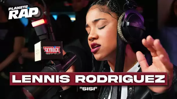 Lennis Rodriguez - Sisi #PlanèteRap