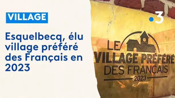 Esquelbecq, élu village préféré des Français en 2023