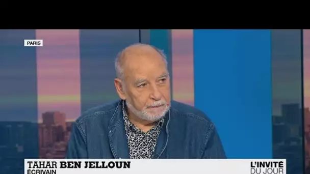 Tahar Ben Jelloun : "Au Maroc, on vit avec des lois qui datent du Moyen-Âge"