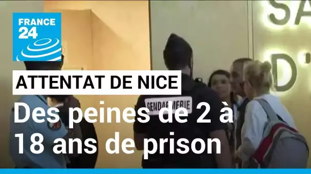 Procès de l'attentat de Nice : des peines de deux à dix-huit années de prison pour les accusés