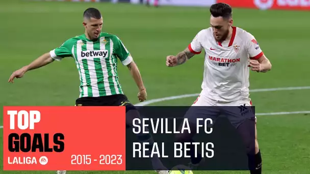 TOP 10 GOLES Sevilla FC vs Real Betis 2015 - 2023