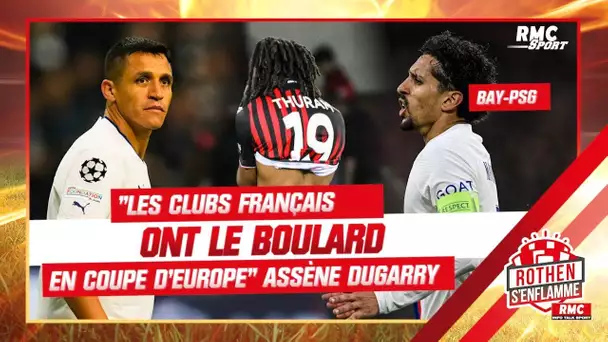 "Les clubs français ont le boulard en Coupe d'Europe" assène Dugarry