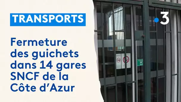 Des guichets SNCF des Alpes-Maritimes et du Var fermés depuis 1ᵉʳ mai