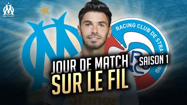 OM 3-2 Strasbourg Les coulisses du match JOUR DE MATCH