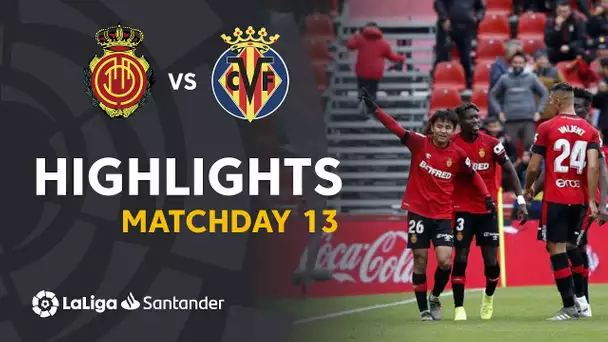Highlights RCD Mallorca vs Villarreal CF (3-1)