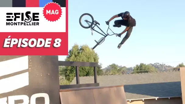 E-FISE LE MAG #8 : Anthony Perrin, Shani Bru, TOP tricks en roller, breaking et BMX !