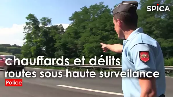 Chauffards et délits : routes sous haute surveillance