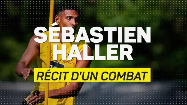 🇩🇪 💪 Sébastien Haller, récit d’un combat