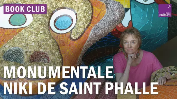 Niki de Saint Phalle : dans le jardin secret d'une artiste libre et engagée