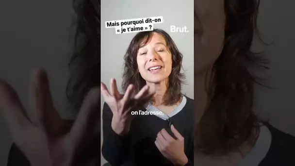 Pourquoi on dit « je t’aime » selon la linguistique Julie Neveux