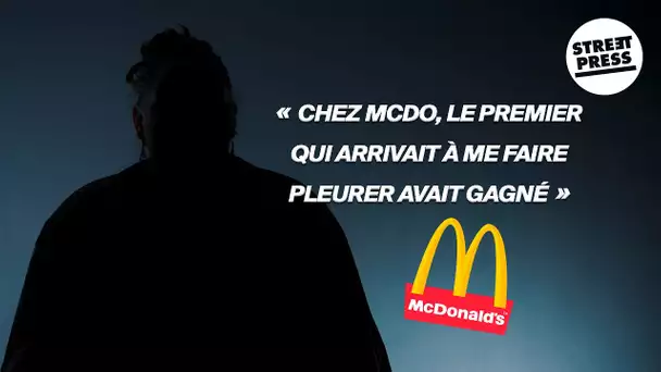 "Chez McDo, le premier qui arrivait à me faire pleurer avait gagné"