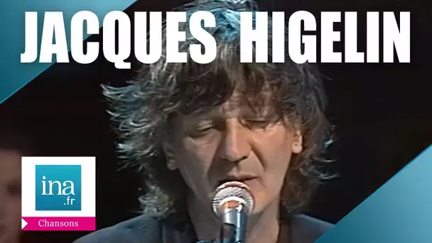 Jacques Higelin, le best of | Archive INA