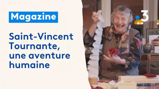 Saint-Vincent Tournante, une aventure humaine